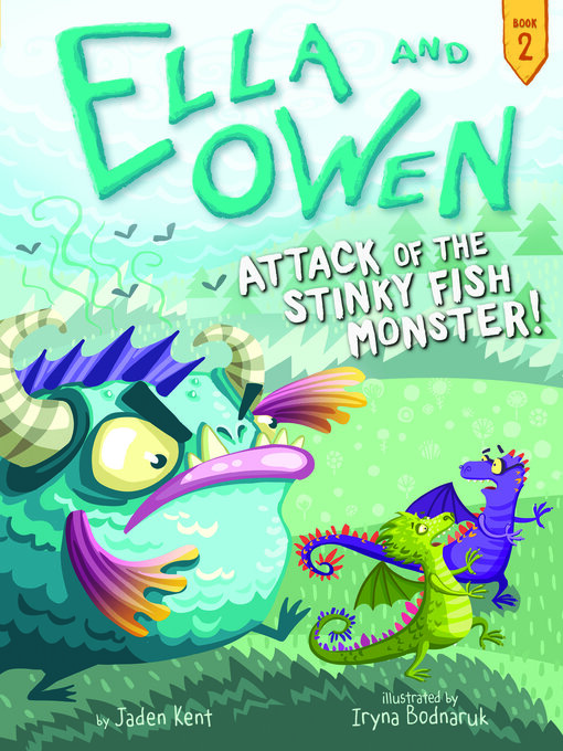 Title details for Attack of the Stinky Fish Monster! by Jaden Kent - Available